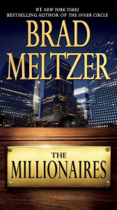 Title: The Millionaires, Author: Brad Meltzer