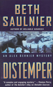 Title: Distemper (Alex Bernier Series #2), Author: Beth Saulnier