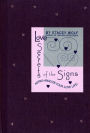 Love Secrets of the Signs: Astro-Analyze Your Love Life!