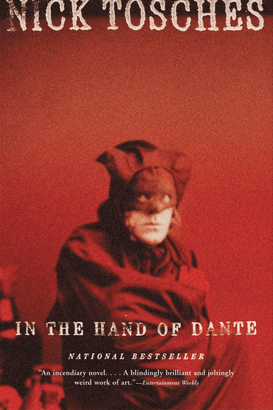 In the Hand of Dante: A Novel