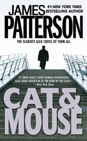 Cat & Mouse (Alex Cross Series #4)