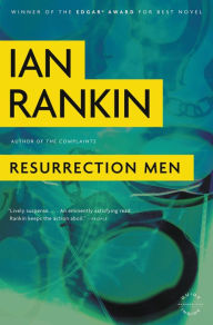 Title: Resurrection Men (Inspector John Rebus Series #13), Author: Ian Rankin