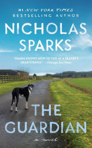 Title: The Guardian, Author: Nicholas Sparks