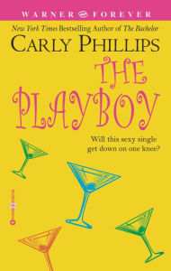 Title: The Playboy (Chandler Brothers Series #2), Author: Carly Phillips