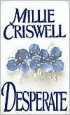 Title: Desperate, Author: Millie Criswell