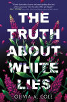 Alternative view 1 of The Truth About White Lies