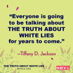 Alternative view 3 of The Truth About White Lies