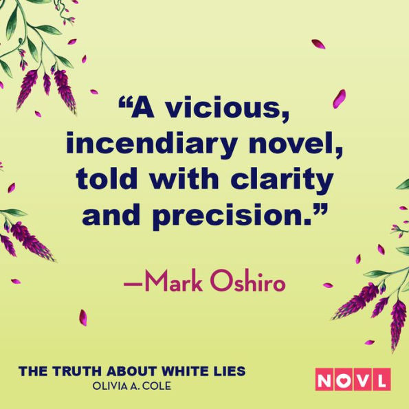 The Truth About White Lies