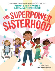 Title: The Superpower Sisterhood, Author: Jenna Bush Hager