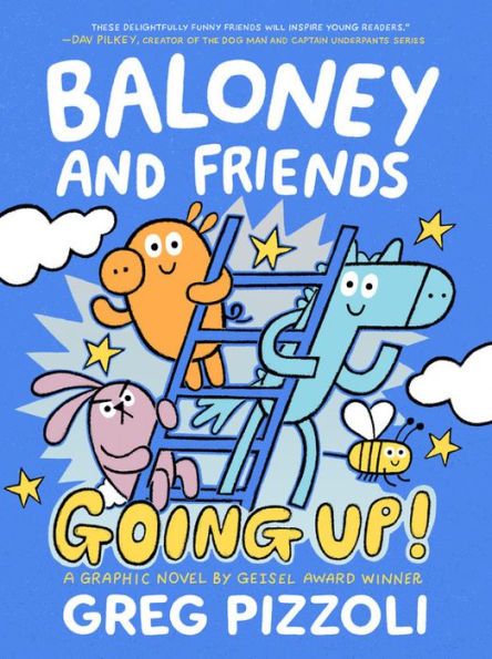 Going Up! (Baloney and Friends #2)