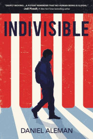 Title: Indivisible, Author: Daniel Aleman