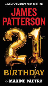 Download ebooks pdf online free 21st Birthday 9780316499347 by James Patterson, Maxine Paetro in English PDB