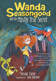 Title: Wanda Seasongood and the Mostly True Secret, Author: Susan Lurie