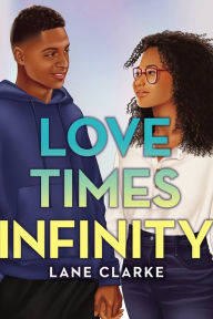 Free book to download in pdf Love Times Infinity 9780759556706 (English literature) by Lane Clarke