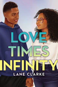 Electronics pdf ebook free download Love Times Infinity by Lane Clarke 9780759556706