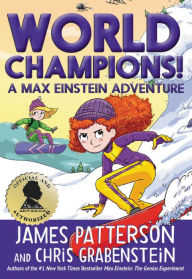 Download books for free from google book search World Champions! A Max Einstein Adventure 9780759556928 FB2 RTF DJVU by 