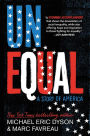 Unequal: A Story of America