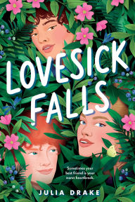 Free book searcher info download Lovesick Falls by Julia Drake