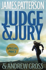 Title: Judge & Jury, Author: James Patterson