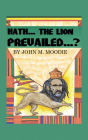 Hath...The Lion Prevailed...?