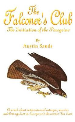The Falconer's Club: The Initiation of the Peregrine