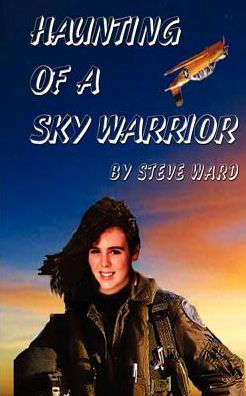 Haunting of a Sky Warrior
