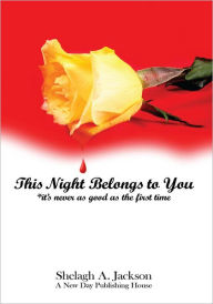 Title: This Night Belongs to You, Author: Shelagh A. Jackson