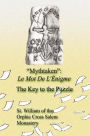 Mythtaken: Le Mot De L'Enigme - The Key To The Puzzle