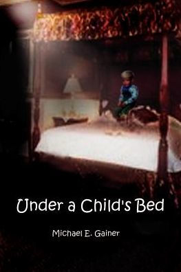 Under a Child's Bed