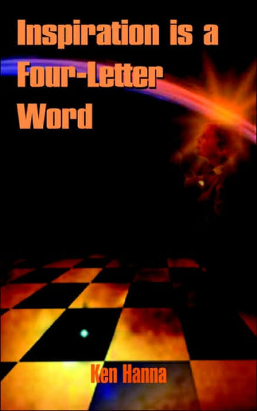 Inspiration is a Four-Letter Word