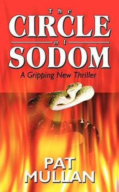 The CIRCLE of SODOM: A Gripping New Thriller