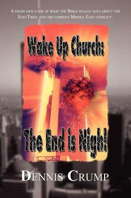 Wake Up Church: The End is Nigh!