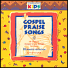 Title: Gospel Praise Songs, Author: Cedarmont Kids