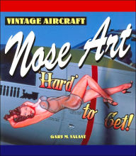 Title: Vintage Aircraft Nose Art, Author: Gary Valant