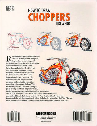 How to Draw Choppers Like a Pro by Thom Taylor, Paperback | Barnes & Noble®