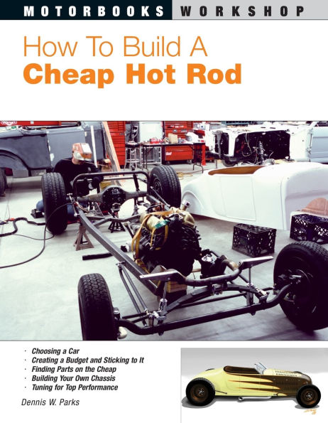 How To Build a Cheap Hot Rod