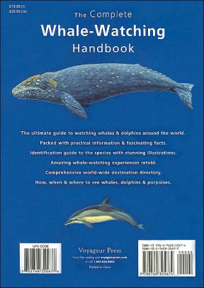 Complete Whale Watching Handbook A Guide To Whales