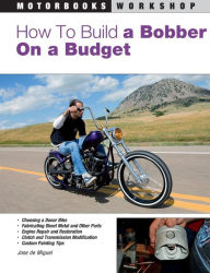 Title: How to Build a Bobber on a Budget, Author: Jose de Miguel