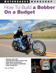 Title: How to Build a Bobber on a Budget, Author: Jose de Miguel