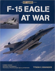 Title: F-15 Eagle at War, Author: Tyson Rininger