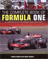 Title: The Complete Book of Formula One, Author: Mark Hughes