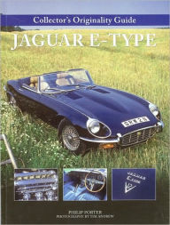 Title: Collector's Originality Guide Jaguar E-Type, Author: Philip Porter