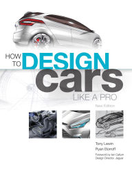 Title: How to Design Cars Like a Pro, Author: Tony Lewin