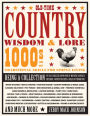 Old-Time Country Wisdom & Lore: 1000s of Traditional Skills for Simple Living