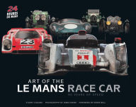 Art of the Le Mans Race Car: 90 Years of Speed