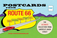 Title: Postcards from Route 66: The Ultimate Collection from America's Main Street, Author: Joe Sonderman