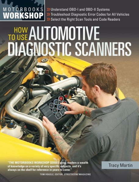 How To Use Automotive Diagnostic Scanners: - Understand OBD-I and OBD-II Systems - Troubleshoot Diagnostic Error Codes for All Vehicles - Select the Right Scan Tools and Code Readers
