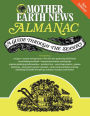 Mother Earth News Almanac: A Guide Through the Seasons