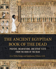 Title: Ancient Egyptian Book of the Dead, Author: E. A. Wallis Budge