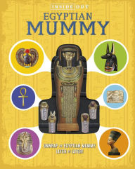 Title: Inside Out Egyptian Mummy: Unwrap an Egyptian mummy layer by layer!, Author: Lorraine Jean Hopping